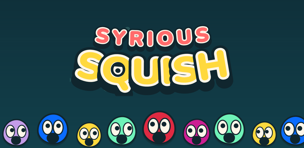 Syrious Squish